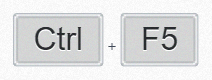 Ctrl F5